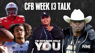 CFB Week 13 Preview With SI's Kyron Samuels | I'm Not Gon Hold You #INGHY