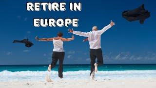 These Are The Best Places To Retire In Europe