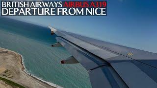 British Airways A319 | FULL Pushback, Startup, Taxi, Takeoff and Climb from Nice