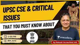 UPSC CSE Prelims 2023 | Critical Issues Analysis by Rakesh Verma