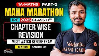 Maha Marathon | Inter 1st Year Maths Chapter Wise Revision | IPE 2025