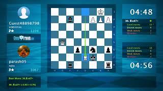 Chess Game Analysis: Guest48898798 - parash05, 0-1