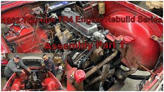 1962 Triumph TR4 Engine Rebuild Series, Assembly, Part 1