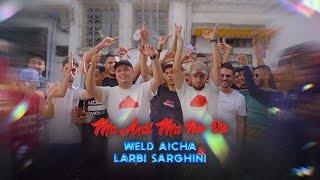 WELD AICHA FT. LARBI SARGHINI - MA ANDI MANDIR BIK ( MUSIC VIDEO )