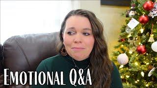 Emotional Q&A || VLOGMAS DAY 1