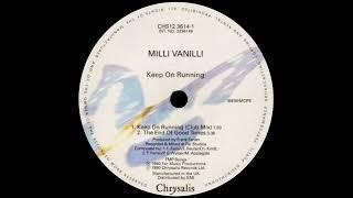 Milli Vanilli - Keep On Running (Club Mix) 1990