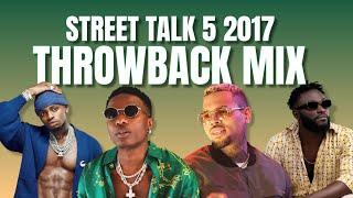 Dj Olemacho :Street Talk 5 | Afrobeat & Urban Throwback Mix (African Mix ,Urban Mix ,Local Mix)