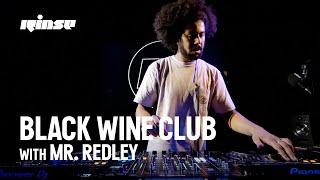 Unmatched vibes in the studio with Black Wine Club's very own Mr. Redley | Oct 23 | Rinse FM