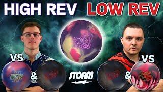 Storm Ion Max | High & Low Rev Rate Compared To Other Balls