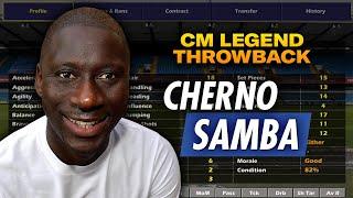 Cherno Samba - Championship Manager Legend