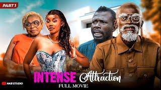 INTENSE ATTRACTIONFULL MOVIE 1 FT. (KWADWO NKANSAH LILWYN MORAL MADIE AFREYIE FORSON H1 Princess)