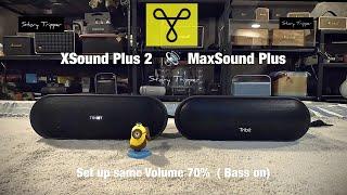 Tribit XSound Plus 2 vs Tribit MaxSound Plus (gen2)