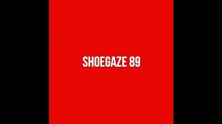 Shoegaze Compilation Vol.89