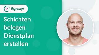 Schichten belegen - Dienstplan erstellen | Papershift Essentials