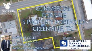 Greenville, TX.  5 PROPERTY PORTFOLIO