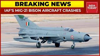 IAF's MiG-21 Bison Aircraft Crashes In Rajashtan's Barmer, Pilot Safe| Breaking News