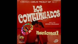 LOS CONTINUADOS - NOVIOS CRUZADOS