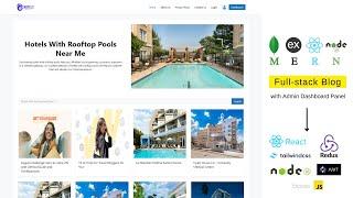 Build a Fullstack Blog App using MERN (mongo, express, react, node) with Admin Dashboard