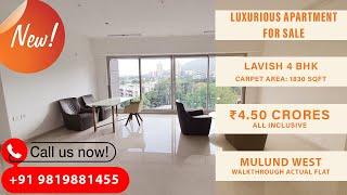 Luxurious 4BHK Apartment | For Sale | Mulund West | ₹4.5CR | 1830 SqFt | Real Estate | Mumbai Flats