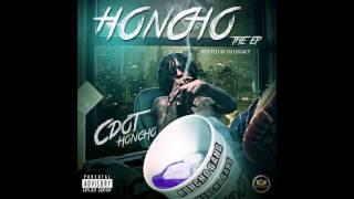 Cdot Honcho - Honcho The EP [Full Mixtape]