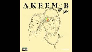 Akeem B feat. Dhat Gyal | Women of Africa - Produced by Achim Bellert |  ©by Akeem B & Dhat Gyal