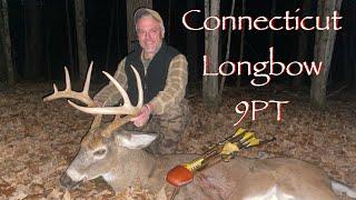 Connecticut 9PT With A Longbow! RUTTING BUCKS!!