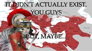 The Roman Empire was ACTUALLY ...