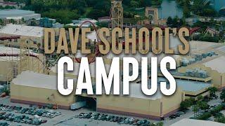 The DAVE School Campus