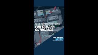 Best Battery Options for Yamaha Outboards