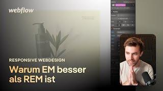 Warum EM besser als REM ist – Responsive Webdesign