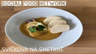 How to make SVÍČKOVÁ NA SMETANĚ | Social Food Network