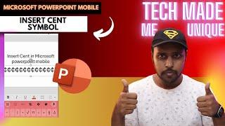 How to insert Cent symbol in Microsoft powerpoint mobile | insert Cent symbol on powerpoint mobile