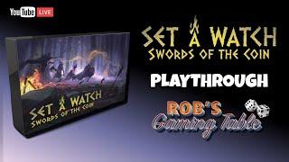 Set a Watch: Swords of the Coin Playthrough