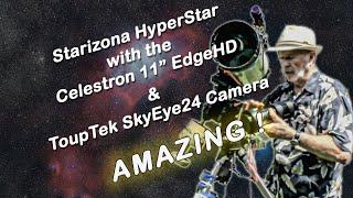 Adding the Starizona HyperStar to the Celestron 11" EdgeHD telescope and the ToupTek SkyEye24 camera