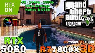 GTA 5 Enhanced Ray Tracing | RTX 5080 | Sim. R7 7800X3D | 4K - 1440p - 1080p | Maximum Settings