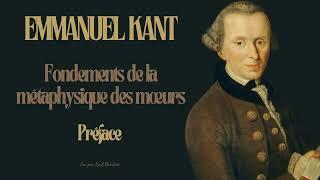 KANT: Fondements de la métaphysique des mœurs (Préface)