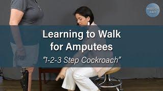 Learning to Walk for Amputees - "1-2-3 Step Cockroach"