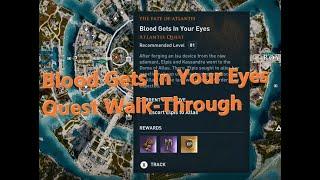 Fate of Atlantis Episode 3 Judgement of Atlantis - Blood gets in your eyes Quest- AC Odyssey!