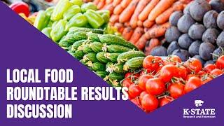 Local Food Roundtable Results Discussion