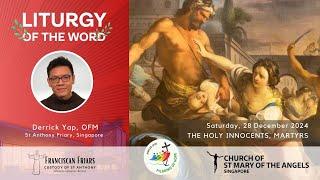 Liturgy of the Word - Righting the Wrong - Friar Derrick Yap - 28 December 2024