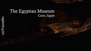 The Egyptian Museum, Cairo, Egypt | Explore The Egypt Museum in Cairo | coTravelin