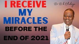 I Receive My Miracles Before The End of 2021 - Dr Olukoya Prayers - MFM Prayers