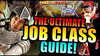 THE ULTIMATE JOB CLASS GUIDE!! - THE RAGNAROK [TRO]