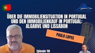 Über die Immobiliensituation in Portugal und den Immobilienkauf in Portugal: Algarve und Lissabon