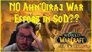 Season of Discovery: NO Ahn’Qiraj War Effort in SoD?!?