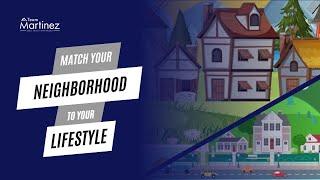 Home Buying Secret: Match Your Neighborhood to Your Lifestyle