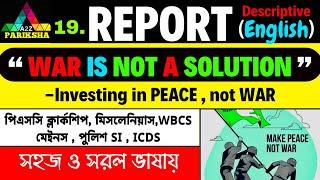 War is Not a Solution: Editorial Report| PSC Clerkship/Miscellaneous Mains Descriptive ENGLISH|