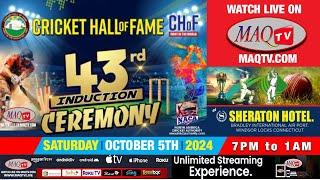 CRICKET HALL OF FAME 43RD INDUCTION CEREMONY LIVE FROM CONNECTICUT USA