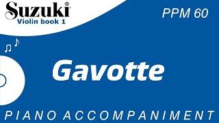 Suzuki Violin Book 1 | Gavotte | Piano Accompaniment | PPM = 60