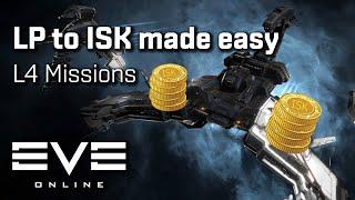 EVE Online - How to turn LP into ISK from L4 missions